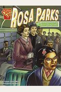 Rosa Parks And The Montgomery Bus Boycott (Graphic History)