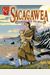 Sacagawea: Journey Into The West