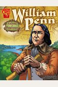 William Penn: Founder Of Pennsylvania (Graphic Biographies)