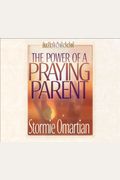 The Power Of A Praying Parent
