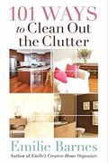 101 Ways To Clean Out The Clutter