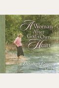 A Woman After God's Own HeartÂ® Gift Edition