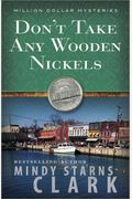 Don't Take Any Wooden Nickels