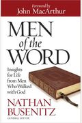 Men Of The Word: Insights For Life From Men Who Walked With God