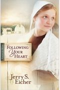 Following Your Heart: Volume 2