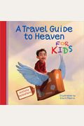 A Travel Guide To Heaven For Kids