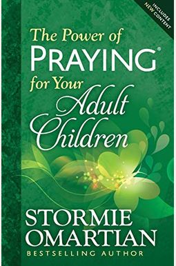 The Power Of Praying For Your Adult Children The Power Of Praying For Your Adult Children
