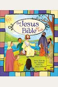 The Jesus Bible For Kids