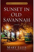 Sunset In Old Savannah: Volume 4