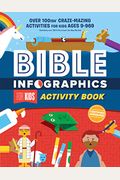 Bible Infographics For Kids Activity Book: Over 100-Ish Craze-Mazing Activities For Kids Ages 9 To 969