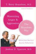 Mastering Anger And Aggression
