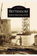 Bettendorf: Iowa's Exciting City