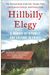 Hillbilly Elegy: A Memoir Of A Family And Culture In Crisis
