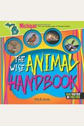 The Wise Animal Handbook Michigan