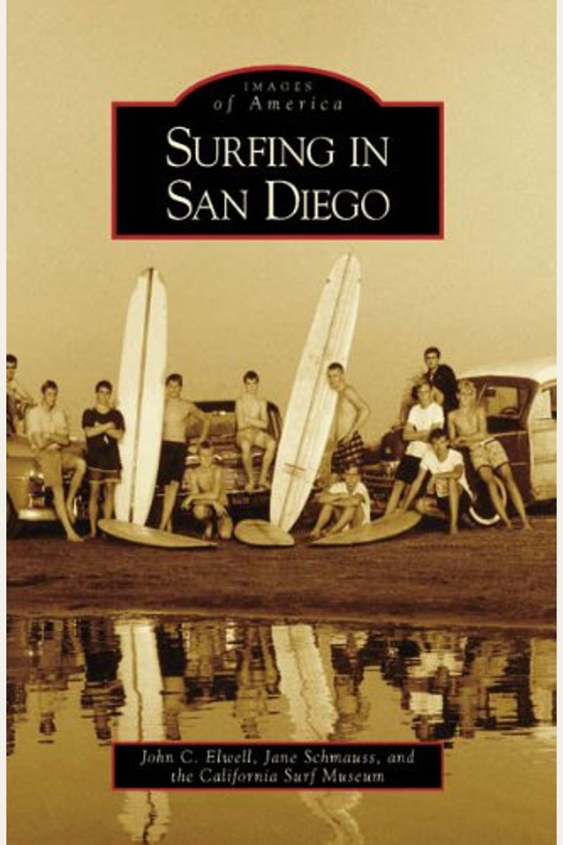 Surfing In San Diego (Ca) (Images Of America)