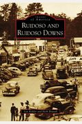 Ruidoso And Ruidoso Downs (Nm) (Images Of America)