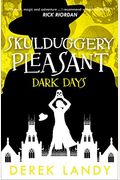 Skulduggery Pleasant: Dark Days
