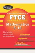 The Best Teacher's Test Preparation For The Ftce Mathematics 6-12 [With Cdrom]