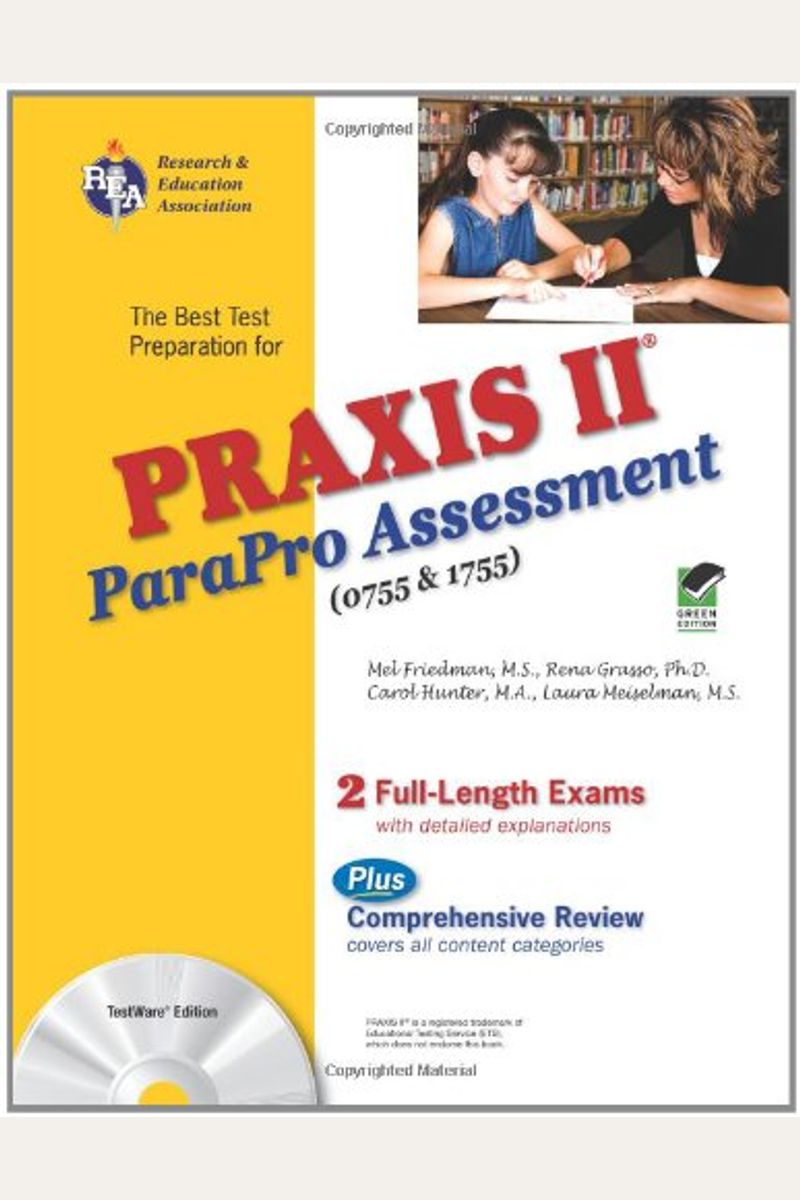 Praxis II Parapro Assessment 0755 and 1755 W/CD-ROM