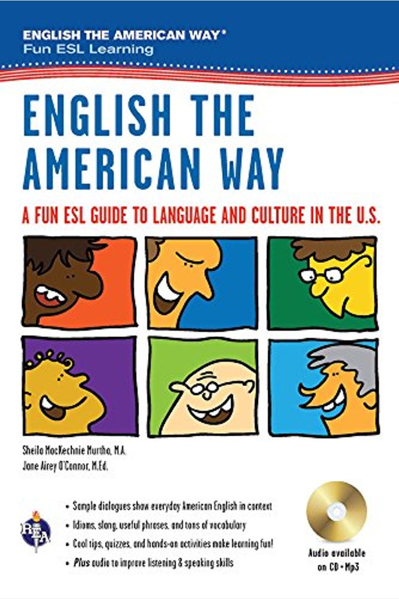 English The American Way: A Fun Esl Guide To Language & Culture In The U.s. W/Audio Cd & Mp3
