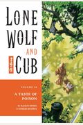 Lone Wolf and Cub Vol  A Taste of Poison