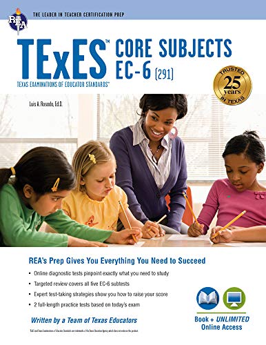 Buy Texes Core Subjects Ec-6 (291) Book + Online Book By: Luis A Rosado