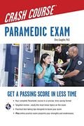 Paramedic Crash Course with Online Practice Test