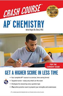 Ap(R) Chemistry Crash Course, Book + Online: Get A Higher Score In Less Time Ap(R) Chemistry Crash Course, Book + Online: Get A Higher Score In Less Time