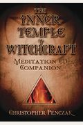 The Inner Temple Of Witchcraft Meditation Cd Companion: Meditation Cd Companion