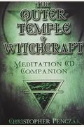 Outer Temple Of Witchcraft Meditation Cd Companion