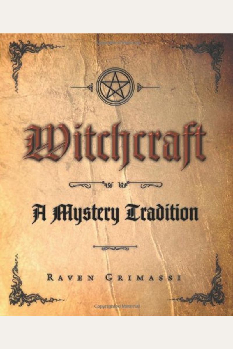 Witchcraft: A Mystery Tradition