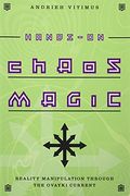 Hands-On Chaos Magic: Reality Manipulation Through The Ovayki Current