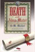 Death At The Alma Mater