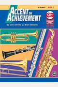 Accent On Achievement, Bk 1: B-Flat Trumpet, Book & Online Audio/Software