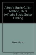 Alfred's Basic Guitar Method, Bk 2: The Most Popular Method For Learning How To Play