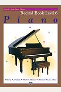 Alfred's Basic Piano Library Recital Book, Bk 6