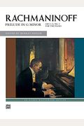 Rachmaninoff Prelude In G Minor, Opus 23, No. 5 For The Piano