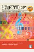 Alfred's Essentials of Music Theory: Complete Self-Study Course, Book & 2 CDs [With 2cds]