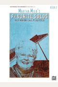 Martha Mier's Favorite Solos, Bk 3: 9 Of Her Original Piano Solos