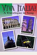 Viva Italia! (A Travelogue in Song): Piano/Vocal/Chords
