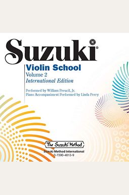 Suzuki Violin School, Volume 2: Piano Part Suzuki Violin School, Volume 2: Piano Part
