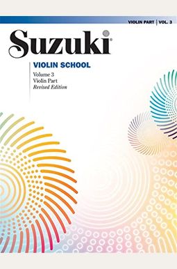 Suzuki Violin School, Vol 3: Violin Part Suzuki Violin School, Vol 3: Violin Part