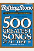Rolling Stone Easy Piano Sheet Music Classics, Volume 2: 34 Selections From The 500 Greatest Songs Of All Time