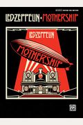 Led Zeppelin -- Mothership: Authentic Guitar Tab