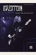 Led Zeppelin -- Bass Tab Anthology: Authentic Bass Tab