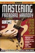 Guitar World: Mastering Fretboard Harmony: The Ultimate DVD Guide