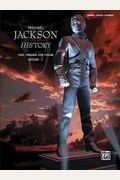 Michael Jackson History Past, Present And Future, Book 1: Piano/Vocal/Chords