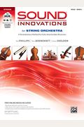 Sound Innovations For String Orchestra, Bk 2: A Revolutionary Method For Early-Intermediate Musicians (Violin), Book & Online Media