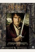 The Hobbit -- An Unexpected Journey: Sheet Music Selections from the Original Motion Picture Soundtrack (Piano/Vocal)