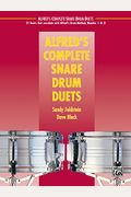 Alfred's Complete Snare Drum Duets: 21 Duets That Correlate With Alfred's Drum Method